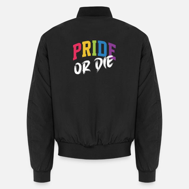 LGBT Pride Month - Pride or Die Unisex Bomber Jacket