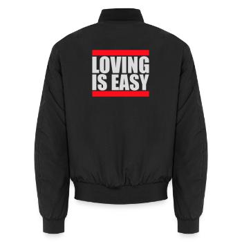 Loving Is Easy Inspirierend Romantisch Spruch Logo - Unisex Bomberjacke - Schwarz - Hinten - AI Model Male 185 light (185cm)