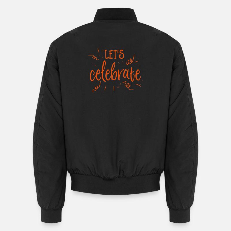 Fêtons / fêtons / fêtons Bomber unisexe