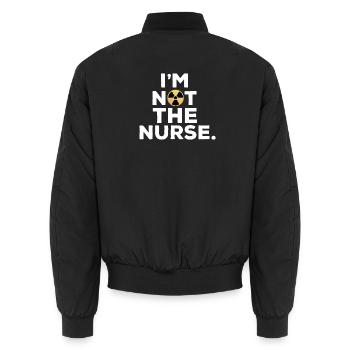 I'm not the nurse Humour Manip Radio Radiologie - Bomber unisexe - noir - Dos - AI Model Male 185 light (185cm)