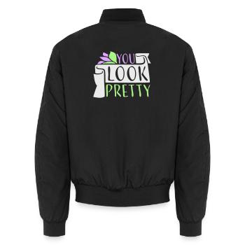 You Look Pretty Lustig Komplement Selbstliebe Logo - Unisex Bomberjacke - Schwarz - Hinten - AI Model Male 185 light (185cm)
