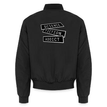 Science Fiction Addict Sci Fi Liebhaber Zitat Text - Unisex Bomberjacke - Schwarz - Hinten - AI Model Male 185 light (185cm)