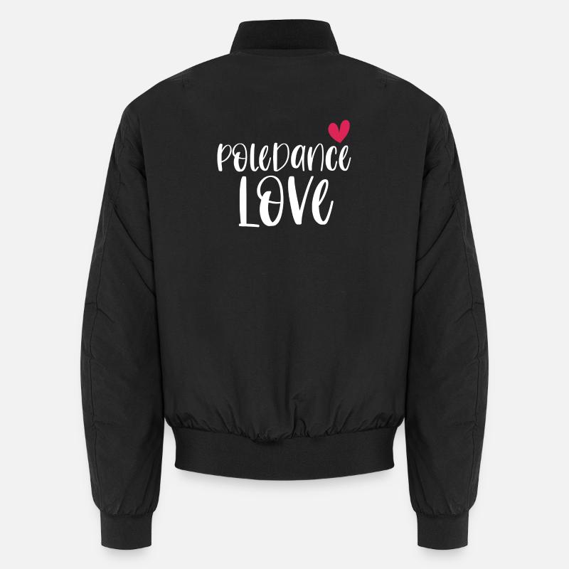 Pole Dance Love Poledancing Pole Gift - Unisex Bomber Jacket - black