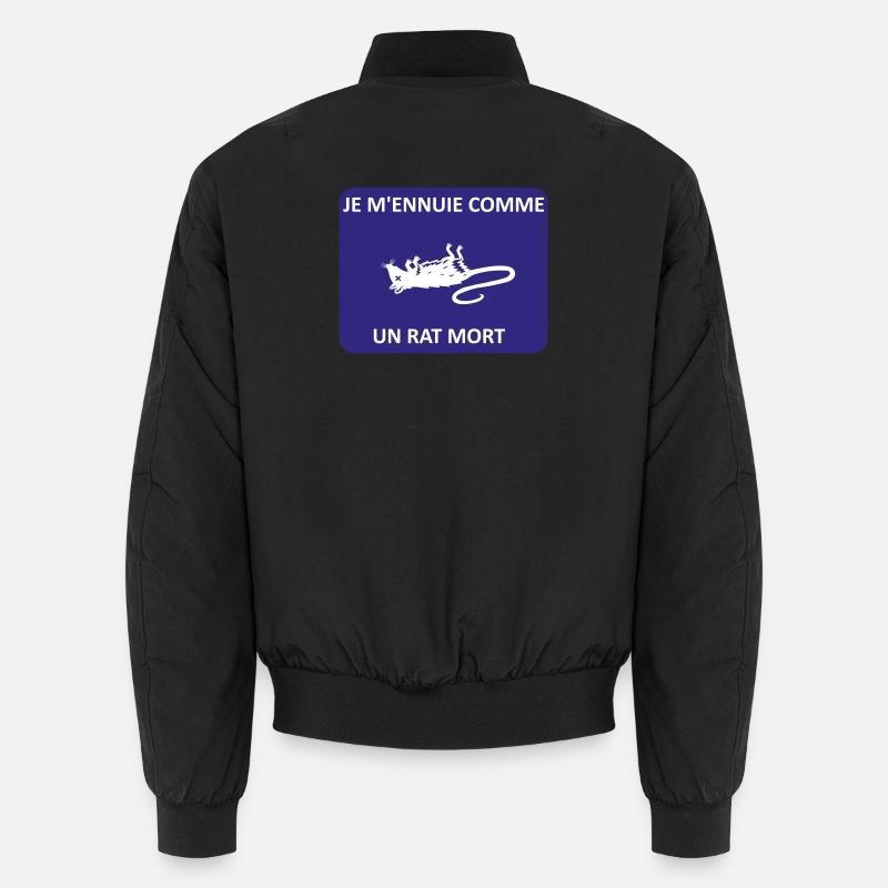I'm bored like a dead rat Unisex Bomber Jacket