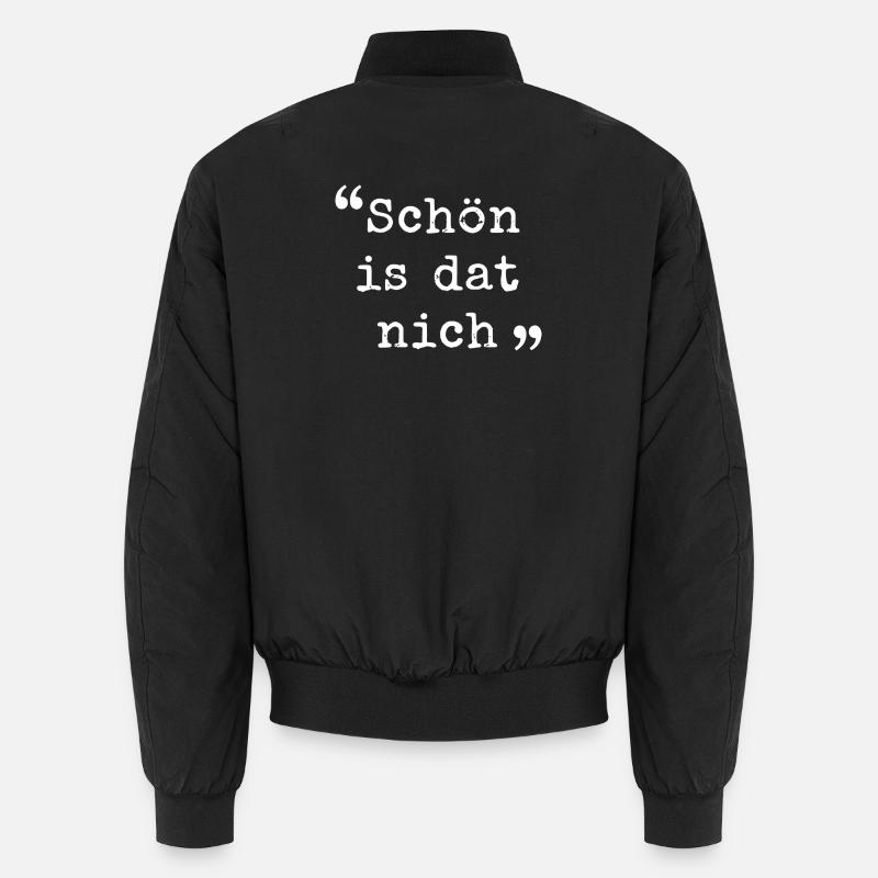 Ruhrpott Schön est un dialecte de la Ruhrgebiet Bomber unisexe
