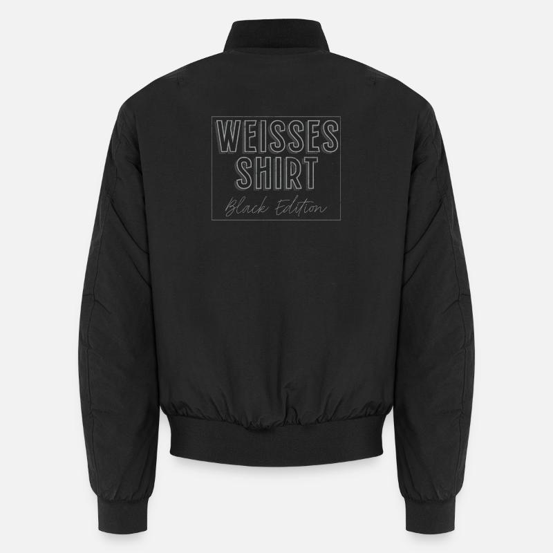 White Shirt Black Edition Funny Saying Unisex Bomber Jacket