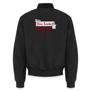 Dear Santa I Really Tried Christmas Humor Funny - Unisex Bomber Jacket - black - Back - AI Model Male 185 light (185cm)