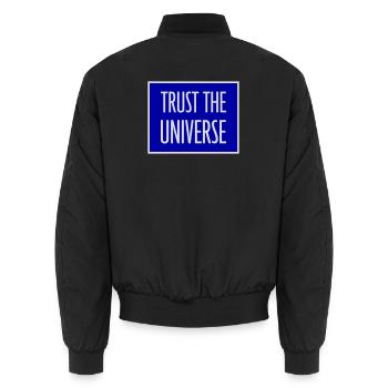 Trust The Universe Spirituell Universum Zitat Logo - Unisex Bomberjacke - Schwarz - Hinten - AI Model Male 185 light (185cm)