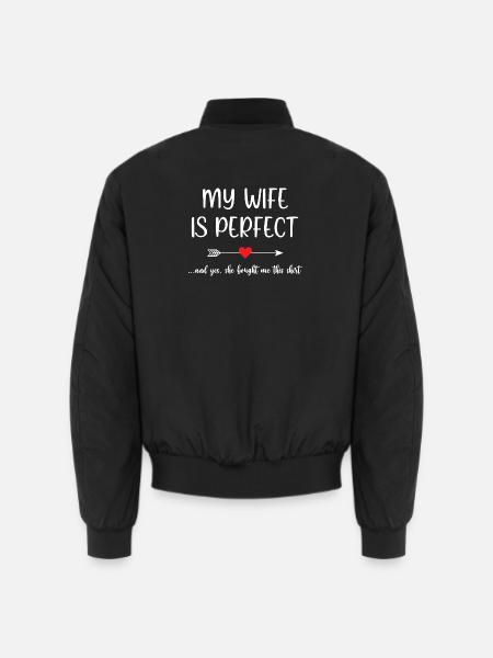 Min fru är perfekt - Unisex bomberjacka - svart