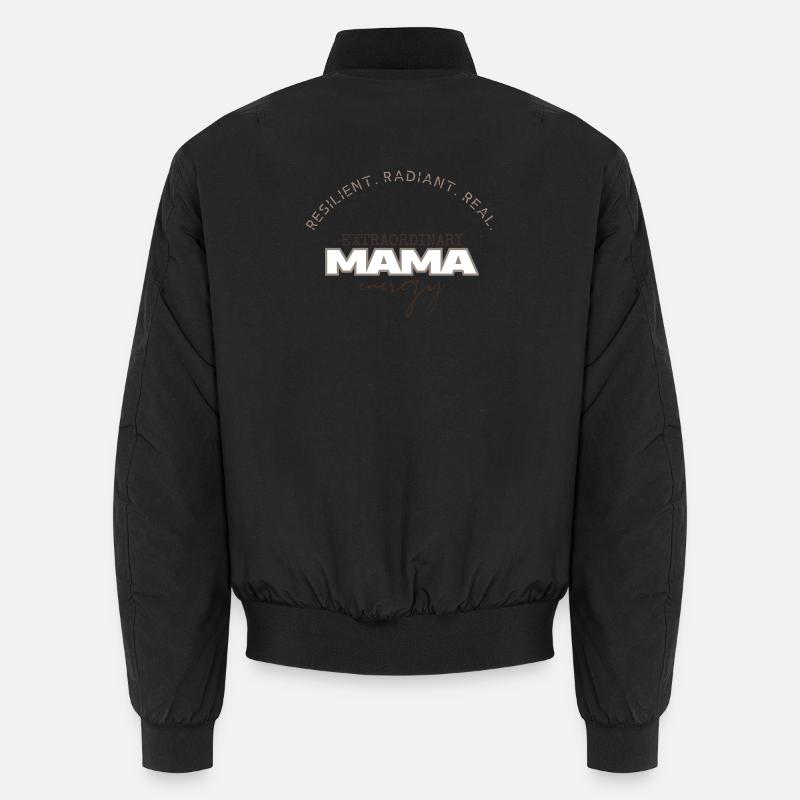 Extraordinary Mama Energy - Unisex Bomber Jacket - black