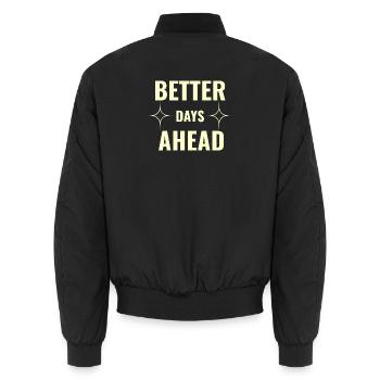 Jours meilleurs à venir Premium Motivation minimale Des - Bomber unisexe - noir - Dos - AI Model Male 185 light (185cm)