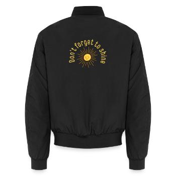 Don’t Forget to Shine – Sommer Spruch Design - Unisex Bomberjacke - Schwarz - Hinten - AI Model Male 185 light (185cm)