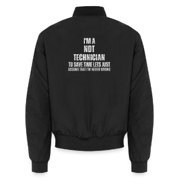 Der NDT-Techniker liegt nie falsch – lustiger Job - Unisex Bomberjacke - Schwarz - Hinten - AI Model Male 185 light (185cm)