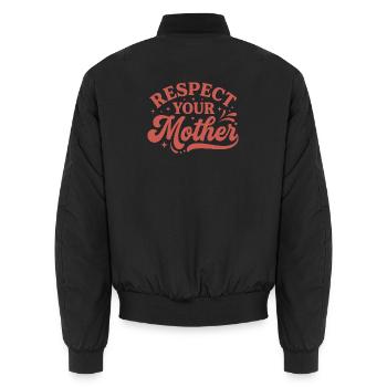 Respektiere deine Mutter Vintage-Skript - Unisex Bomberjacke - Schwarz - Hinten - AI Model Male 185 light (185cm)