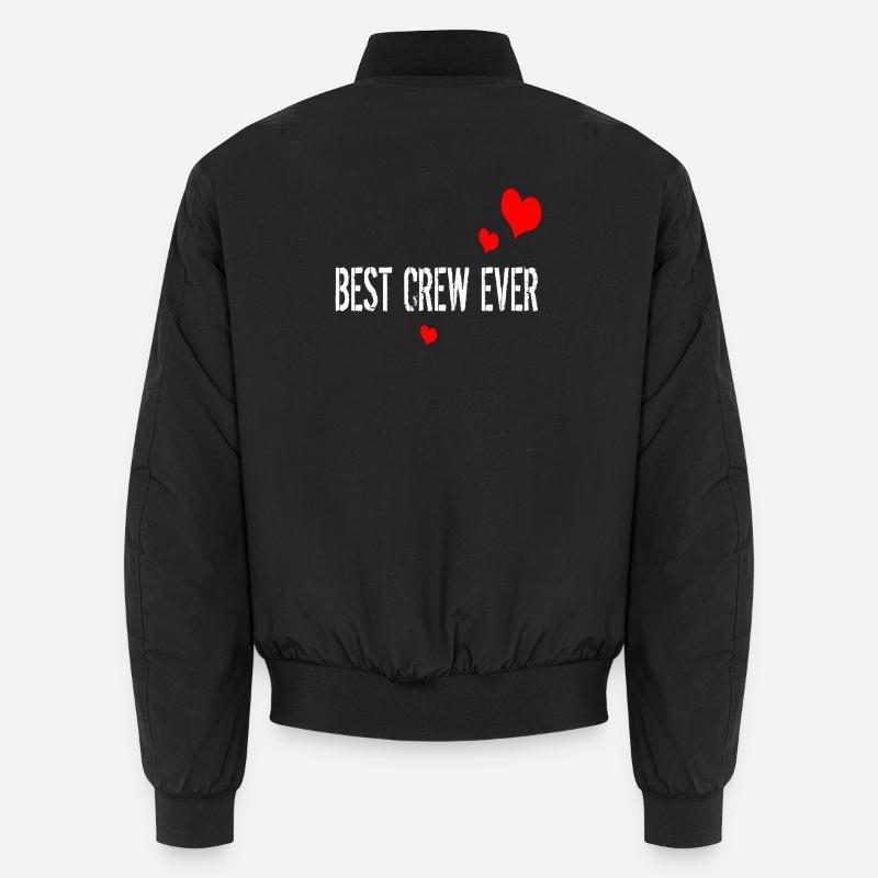 BEST CREW EVER - Unisex Bomber Jacket - black