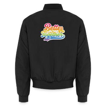 LGBT Pride Month - Better Together - Unisex Bomber Jacket - black - Back - AI Model Male 185 light (185cm)