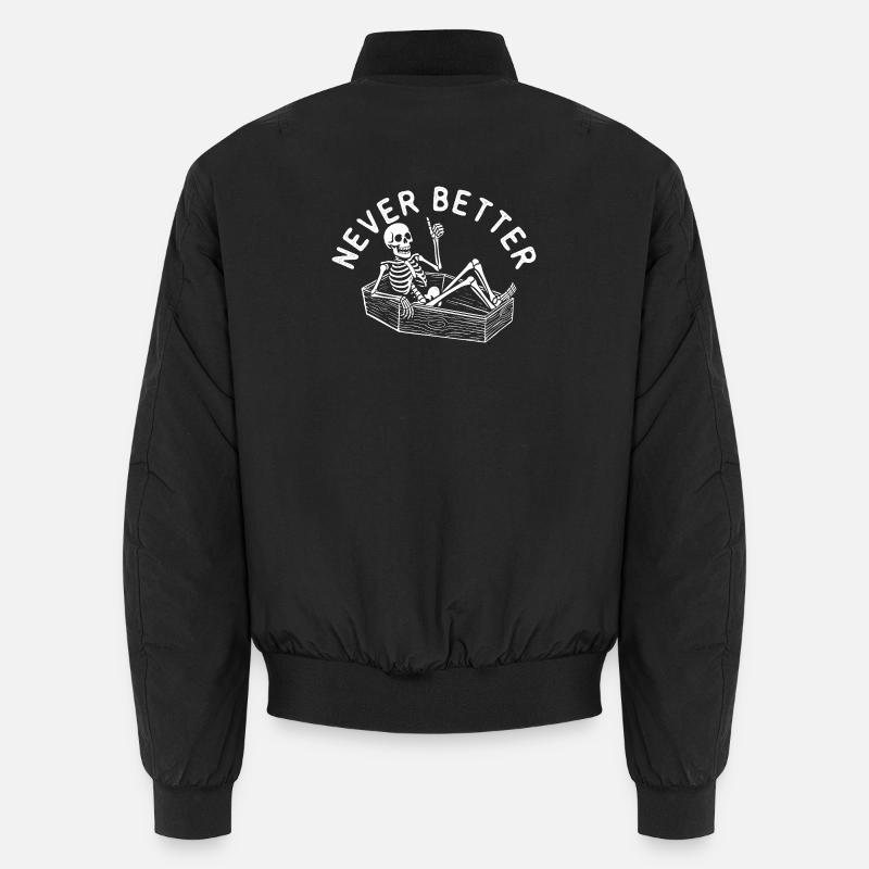 Never Better Spooky Halloween Coffin Skeleton Unisex Bomber Jacket