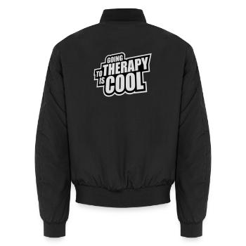 Going To Therapy Is Cool Funny Mentally Healthy - Unisex Bomber Jacket - black - Back - AI Model Male 185 light (185cm)