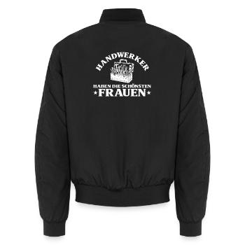 Handwerker Haben Die Schönsten Frauen Geschenk - Unisex Bomberjacke - Schwarz - Hinten - AI Model Male 185 light (185cm)