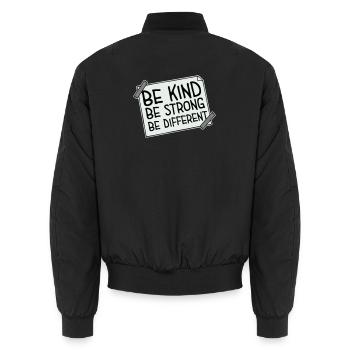 Be Kind Be Strong Be Different Spruch Logo Text - Unisex Bomberjacke - Schwarz - Hinten - AI Model Male 185 light (185cm)