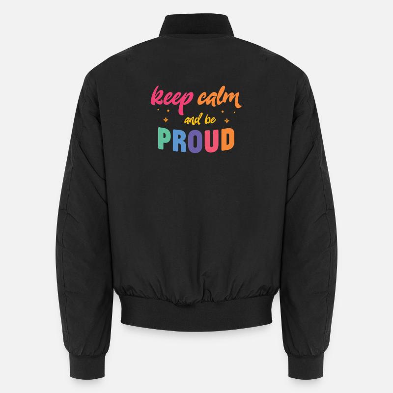 LGBT Pride Month - Keep Calm and Be Proud Unisex Bomber Jacket