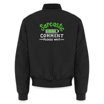 sarkastisch lustig Sarkasmus - Unisex Bomberjacke - Schwarz - Hinten - AI Model Male 185 light (185cm)