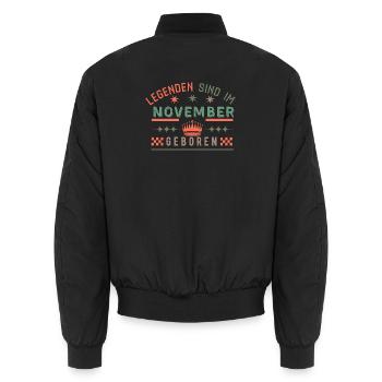 Legends are born in November - birthday - Unisex Bomber Jacket - black - Back - AI Model Male 185 light (185cm)