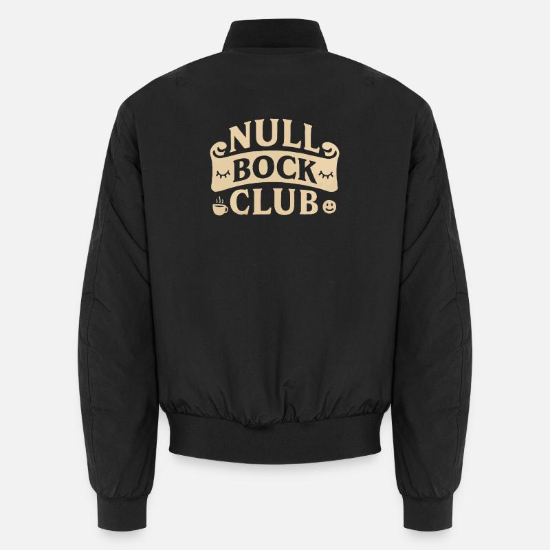 Null Bock Club – Statement Spruch Lustig - Unisex Bomberjacke - Schwarz