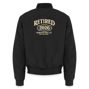 Rente 2026 – dafür habe ich mein ganzes Leben gear - Unisex Bomberjacke - Schwarz - Hinten - AI Model Male 185 light (185cm)