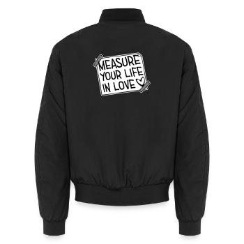 Measure Your Life In Love Inspirierend Liebe Logo - Unisex Bomberjacke - Schwarz - Hinten - AI Model Male 185 light (185cm)