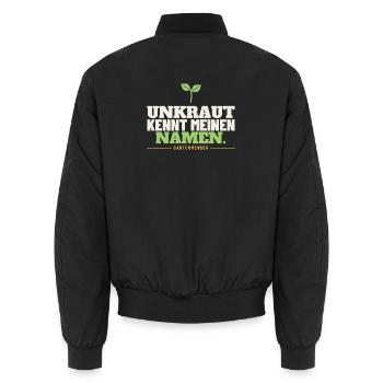 Unkraut kennt meinen Namen Garten Gärtner Lustiges - Unisex Bomberjacke - Schwarz - Hinten - AI Model Male 185 light (185cm)