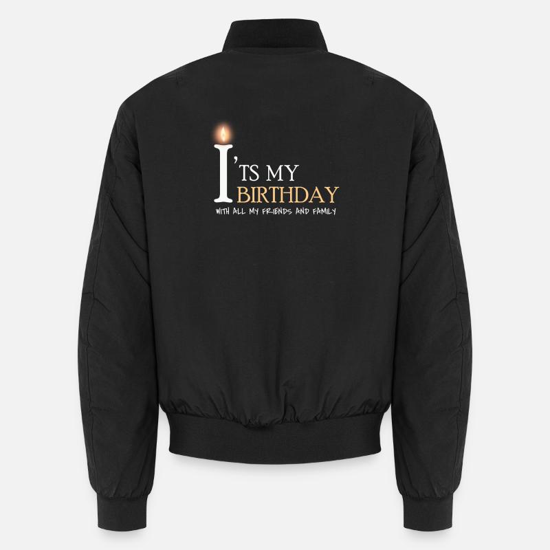 it's my birthday Unisex Bomberjacke
