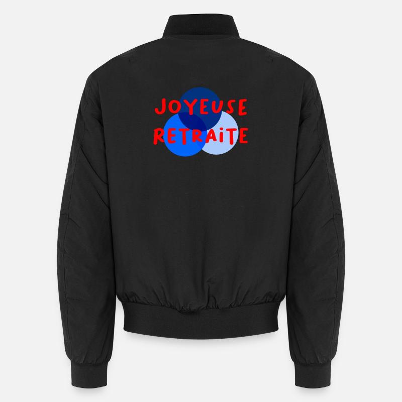 RETRAITE. RETRAITE. RETRAITEE. RETRAITE Bomber unisexe