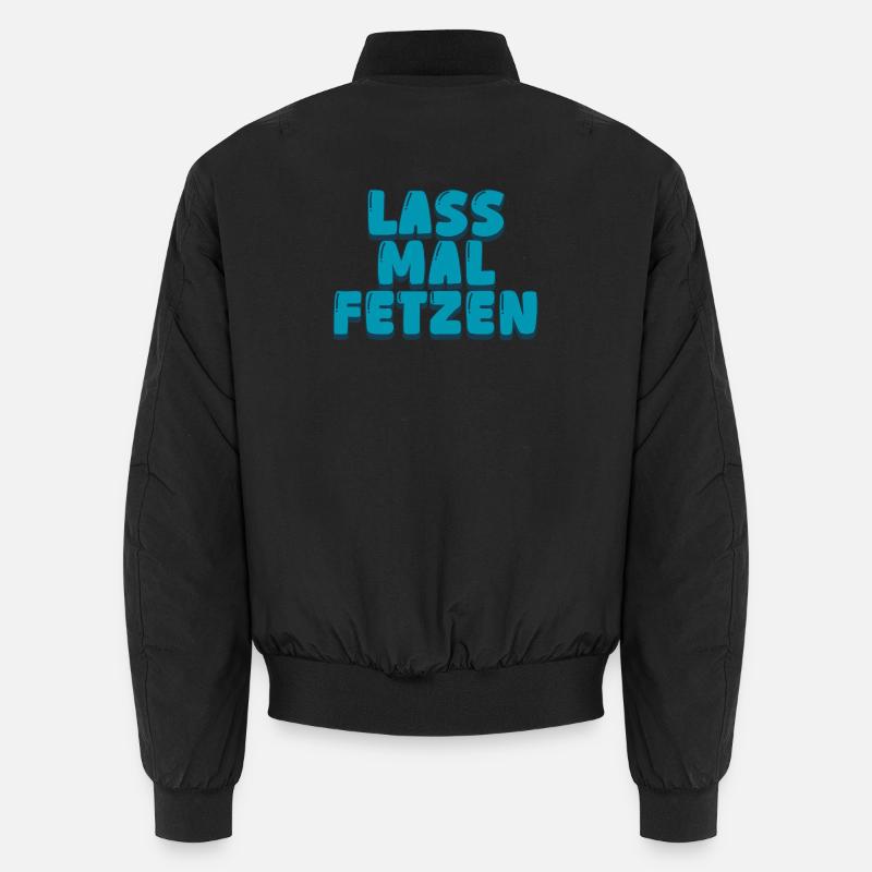 3. lass mal fetzen Unisex Bomberjacke