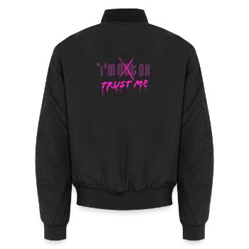 I'm OK. Trust me. (pink) - Unisex Bomberjacke - Schwarz - Hinten - AI Model Male 185 light (185cm)