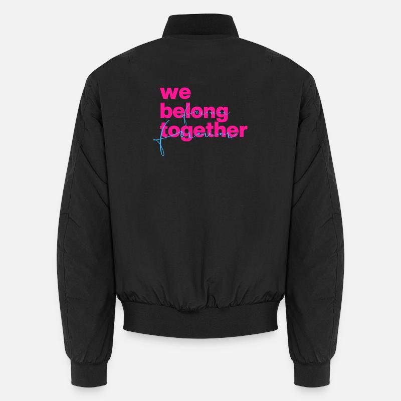 We belong together Neon Script - Unisex Bomber Jacket - black