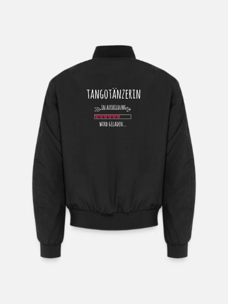 Tangotänzerin in Ausbildung / Geschenk Tango Tanz - Unisex Bomberjacke - Schwarz