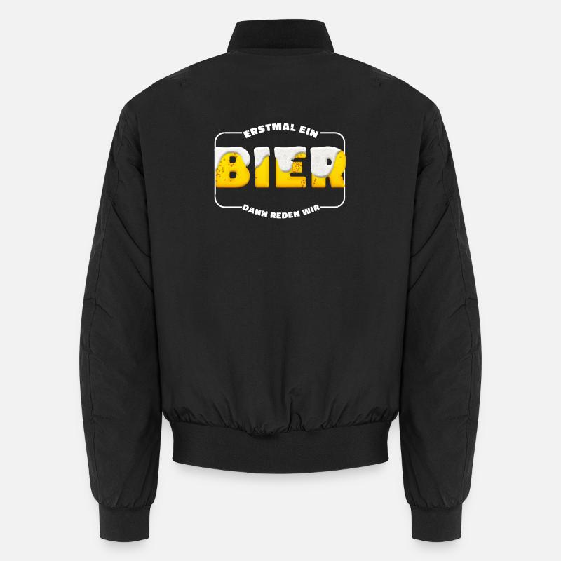 Erstmal Bier – Damm Reden Wir - Unisex Bomberjacke - Schwarz