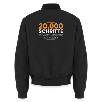 20.000 Schritte ohne das Restaurant zu verlassen - Unisex Bomberjacke - Schwarz - Hinten - AI Model Male 185 light (185cm)