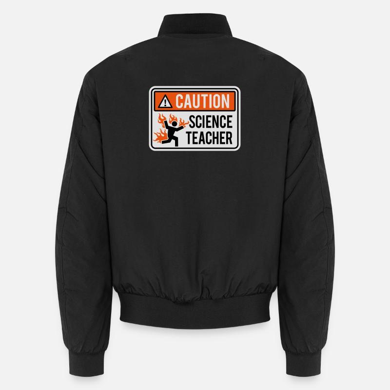 CAUTION, SCIENCE TEACHER - physics, chemistry, lab Unisex Bomber Jacket