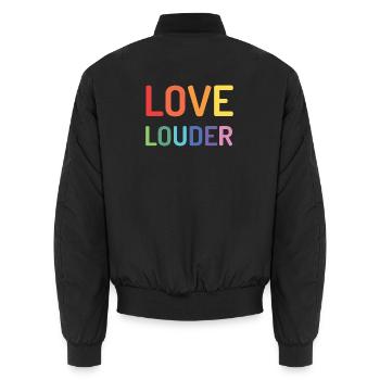 LGBT Pride Month - Love Louder - Unisex Bomber Jacket - black - Back - AI Model Male 185 light (185cm)
