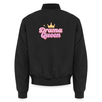 Drama Queen - Unisex Bomber Jacket - black - Back - AI Model Male 185 light (185cm)