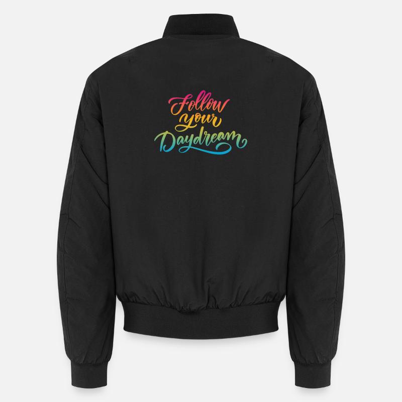 Follow Your Dream - Unisex Bomber Jacket - black