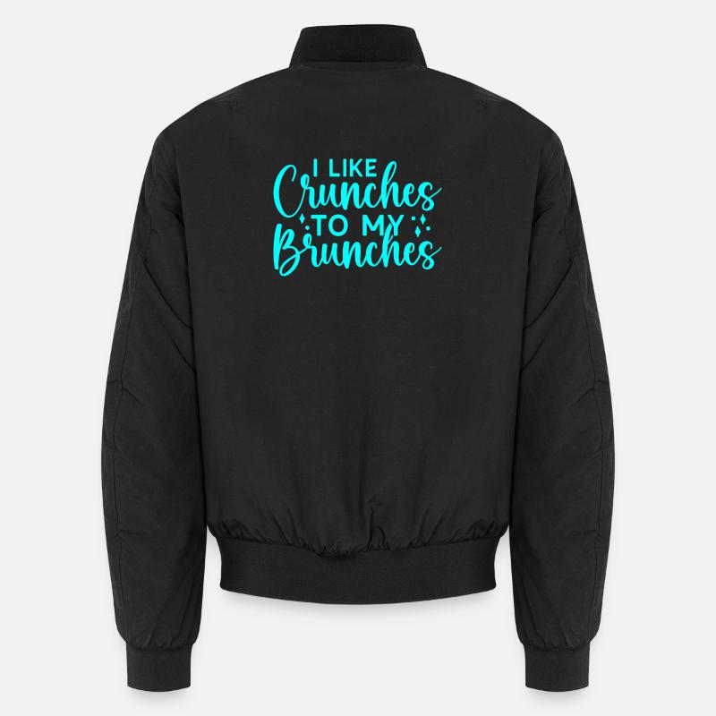 Fitness Motivation Bodybuilder Like Crunches Unisex Bomberjacke