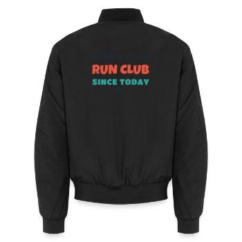 Run Club Member Since Today Lauf Spruch - Unisex Bomberjacke - Schwarz - Hinten - AI Model Male 185 light (185cm)