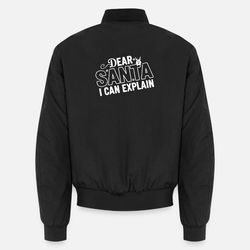 Dear Santa I Can Explain Unisex Bomber Jacket