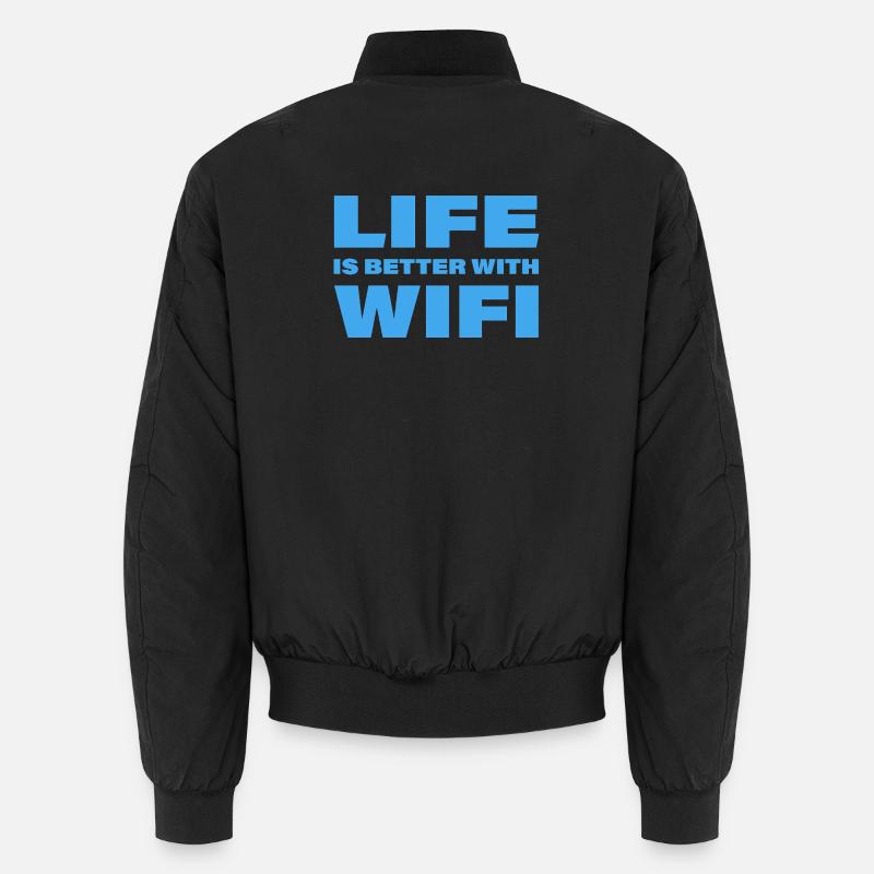 LIFE IS BETTER WITH WIFI - Unisex Bomber Jacket - black