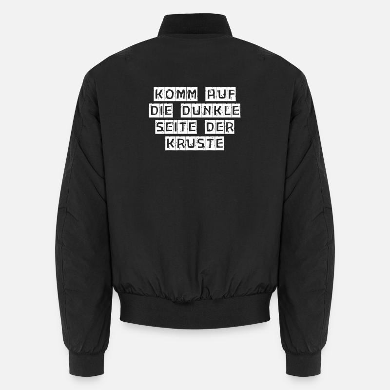 Komm auf die dunkle Seite der Kruste Unisex Bomberjacke