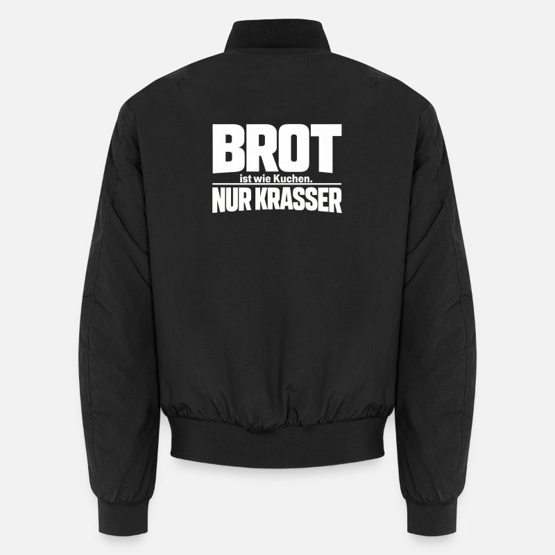 Le pain, c’est comme un gâteau. Seulement crasser Bomber unisexe