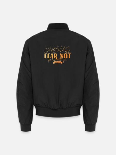 Fear not for I am with you - Unisex Bomberjacke - Schwarz